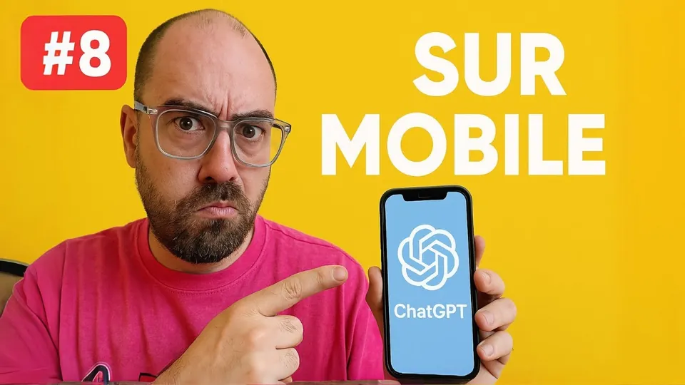 ChatGPT sur smartphone : l’astuce qui fait gagner du temps – Module 8