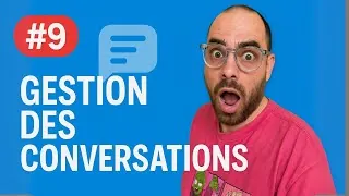 Bien gérer ses conversations ChatGPT : les bons réflexes – Module 9